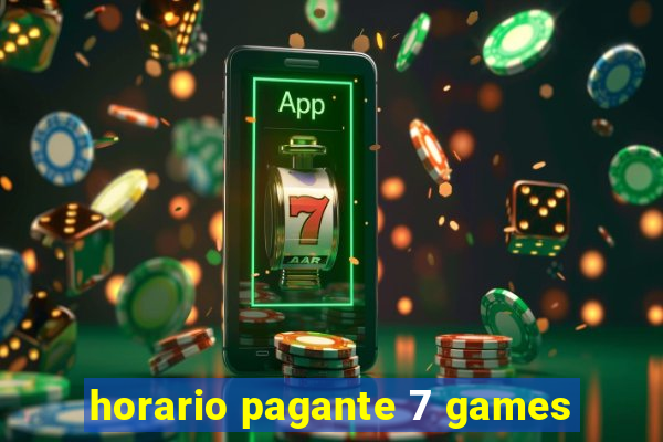 horario pagante 7 games